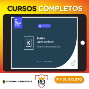 Kanban: Usando com Scrum - TreinaWeb