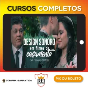 Design Sonoro em Filmes de Casamento - Francisco Cardozo