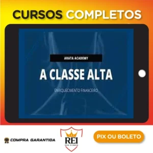 A Classe Alta - Seiiti Arata (Arata Academy)