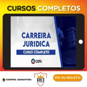 Curso Completo Carreiras Jurídicas - CERS