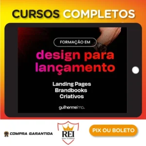 Formação Design Para Lançamentos - Gui Lima