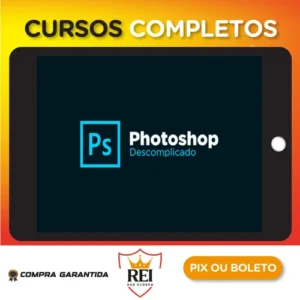 Curso Photoshop Descomplicado - Caio Vinicius
