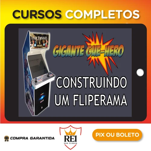 Construindo um Fliperama - Marcenaria do Gigante Gue-Hero