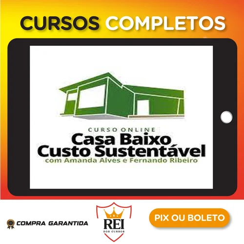 Construção de Baixo Custo Sustentável - Amanda e Fernando