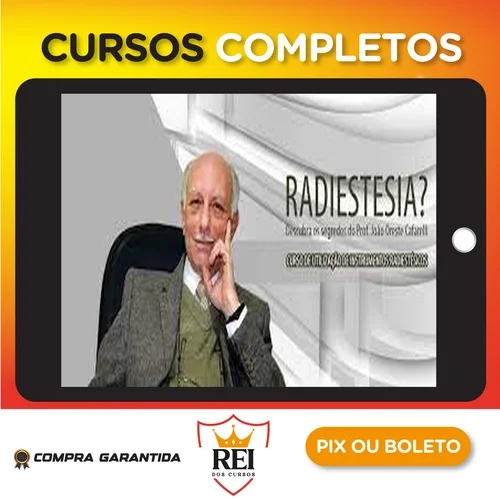 Curso de Radiestesia - João Cafarelli
