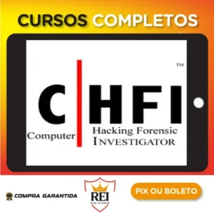 Computer Hacking Forensic Investigator (CHFI) - ITU [INGLÊS]