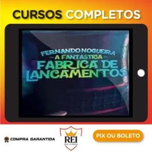 A Fantástica Fábrica de Lançamentos - Fernando Nogueira