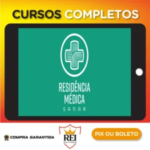 Radiologia e Imagens para Provas de Residência Médica - Sanar Residencia Médica