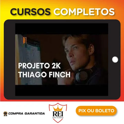 Projeto 2k - Thiago Finch