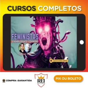 Desmascarando o Feminismo - Filipe Altamir