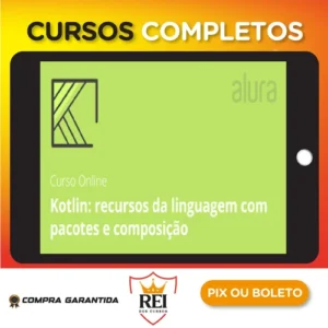 Android com Kotlin II: Recursos da Linguagem - Alura