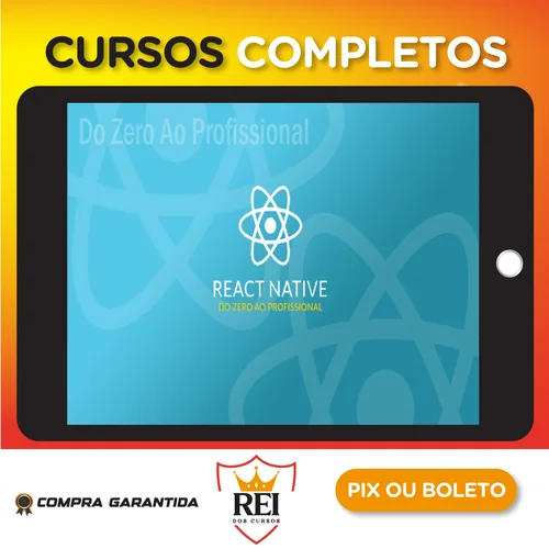 React Native do Zero ao Profissional - Bonieky Lacerda