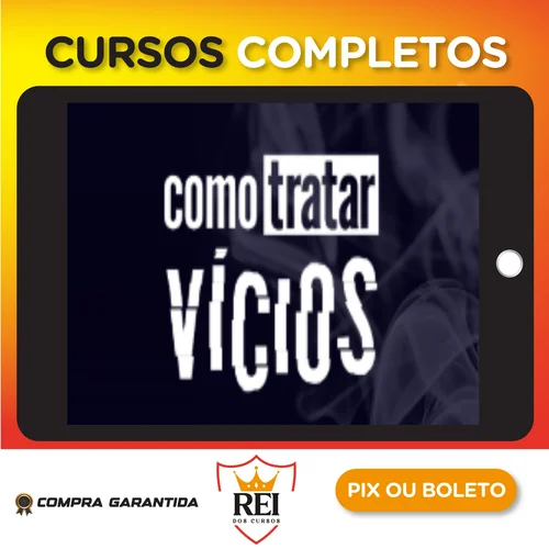 Como Tratar Vícios - Alberto Dell'Isola