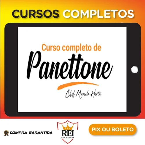 Curso Completo de Panetones - Marcelo Horta