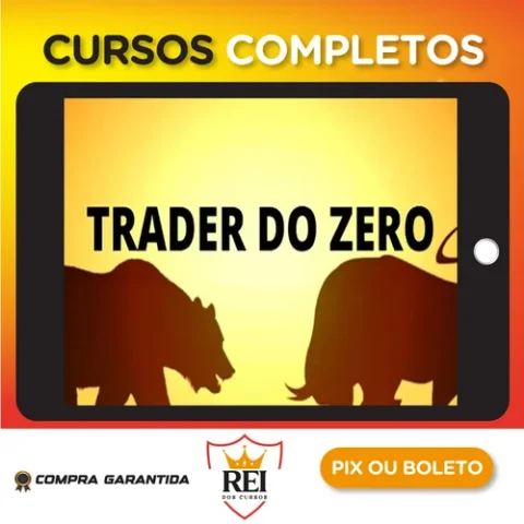 Curso Trader do Zero O.B - Gabriel Lobato