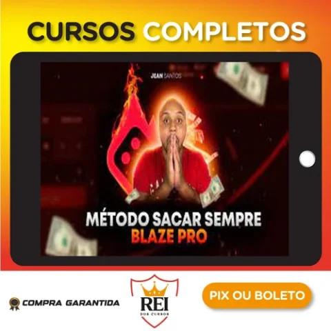 Método Sacar Sempre: Blaze Pro - Jean Santos