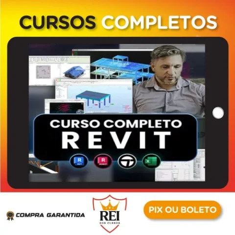 Curso Completo Revit Estrutural, Arquitetura, Robot Estrutural, Elétrica e Hidráulica + Bônus - Gerson Sydor