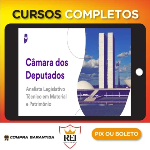 Pacotaço Câmara dos Deputados (Analista Legislativo: Técnico em Material e Patrimônio) Pré-Edital - Estratégia Concursos