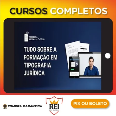Tipografia Jurídica: O Curso - Júlio Xavier