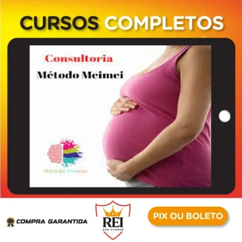 Método Meimei Para Cuidar do Seu Filho - Método Meimei