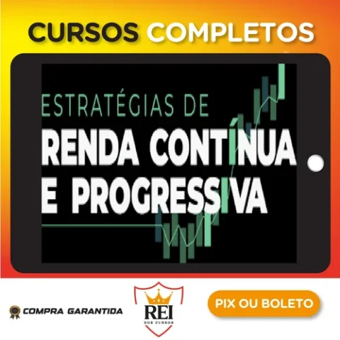 Estratégias de Renda Contínua e Progressiva - Su Choung Wei