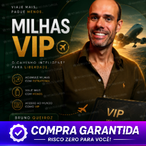Milhas VIP 2.0 - Bruno Queiroz