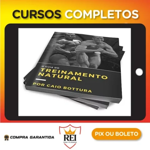 O Guia do Treinamento Natural - Caio Bottura