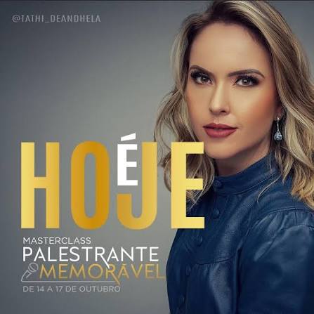 Palestrante Memorável - Tathiane Deândhela