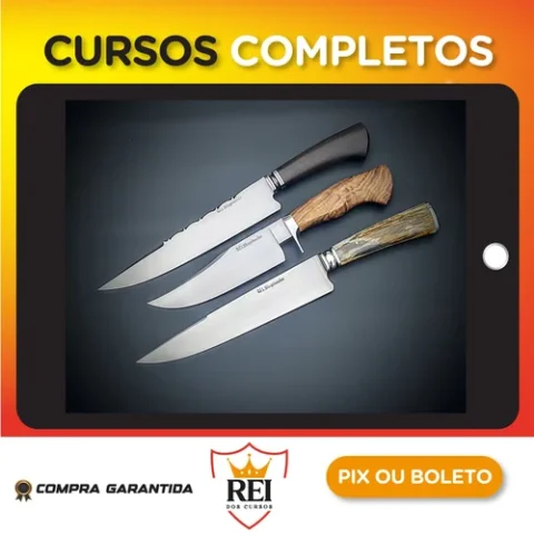 Curso de Facas Forjadas - Gilson Bortolini
