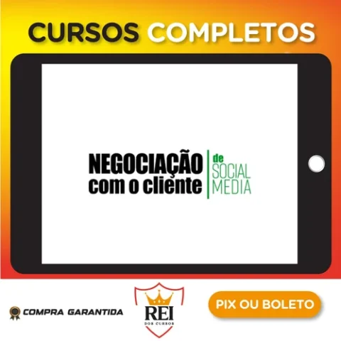 Negociação Com o Cliente de Social Media - Sabrina Bender