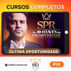 SPR: As 40 Chaves da Prosperidade - Pablo Marçal
