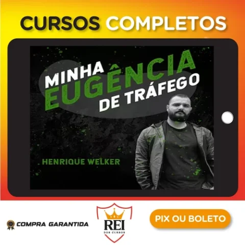 Minha Eugência de Tráfego - Welkerh